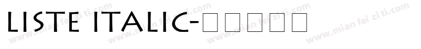 Liste Italic字体转换